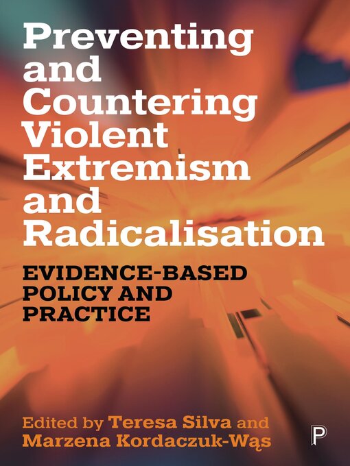Title details for Preventing and Countering Violent Extremism and Radicalisation by Jerzy Sarnecki - Available